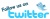 Follow Twitter